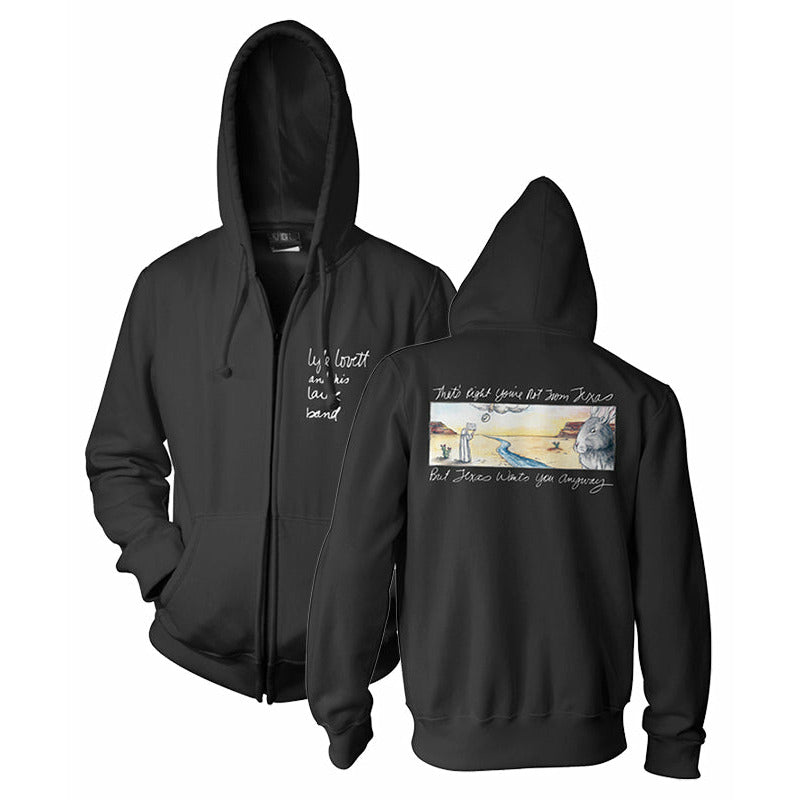 That's Right, You're Not From Texas Zip Hoodie